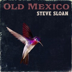 Old Mexico