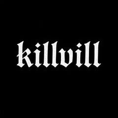 ｋｉｌｌｖｉｌｌ