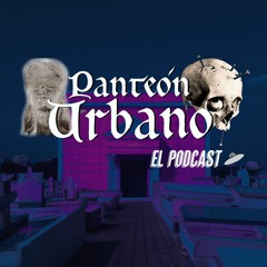 Panteón Urbano, El Podcast