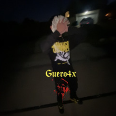 Guero4x