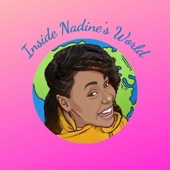 Inside Nadine's World