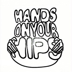 HANDS ON YOUR HIPS
