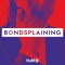 Bondsplaining, podcast sur 007