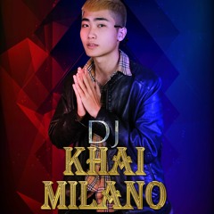Dj Khải Milano