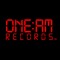ONE:AM Records