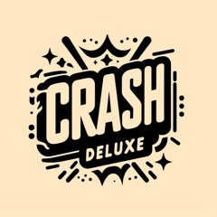 Crash Deluxe