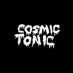 Cosmic Tonic