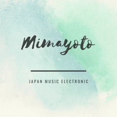 Mimayoto JAPAN MUSIC