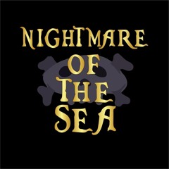 nigthmare of the sea