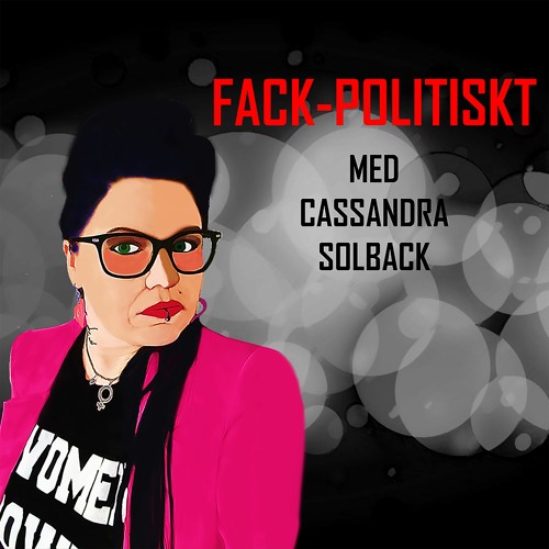 Fack-politiskt med Cassandra Solback’s avatar