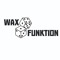 Wax Funktion