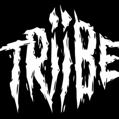 TRIIBE