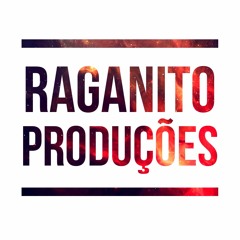 RAGANITO PRODUÇÕES