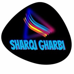 Sharqi Gharbi Music
