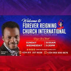 FOREVER REIGNING CHURCH INTL HQTR