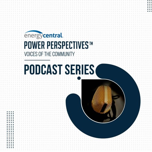Energy Central Power Perspectives™ Podcast’s avatar