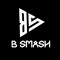 B SMASH!