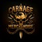 CARNAGE MERCHANDISE RECORDS