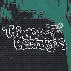 THE MOB RECORDINGS