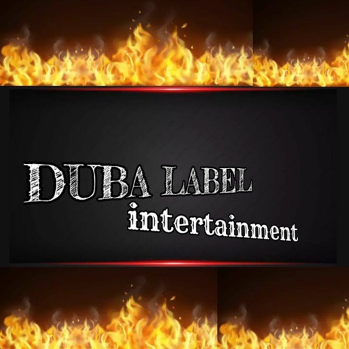Stream Duba Label music | Listen to songs, albums, playlists for free ...
