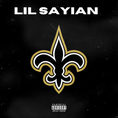 Lil Sayian