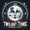The Twilight Tonic Paranormal Podcast
