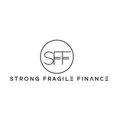 Strong Fragile Finance