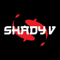 Shady V