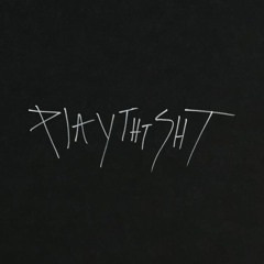 playthtsht
