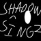 shadowsingz