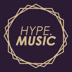 HYPE MUSIC