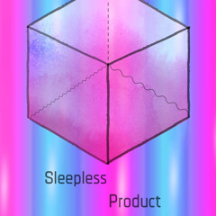 Sleepless Product