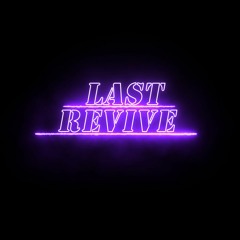 Last Revive