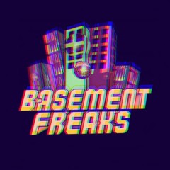 Basement Freaks