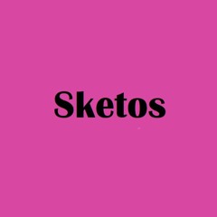 Sketos