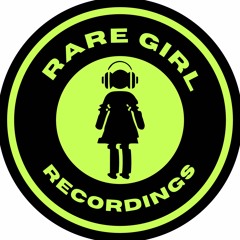RARE GIRL RECORDINGS