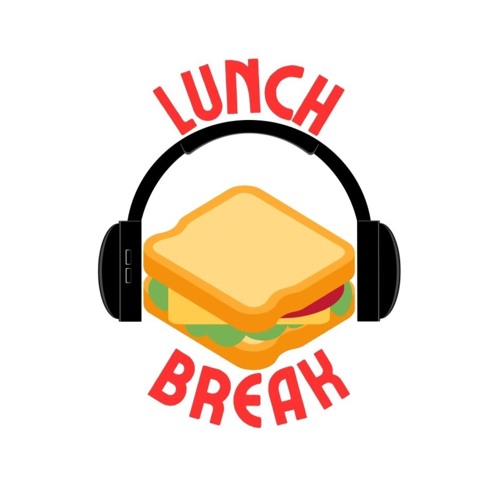 Stream LUNCH BREAK music | Listen to songs, albums, playlists for free ...