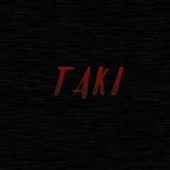 Taki
