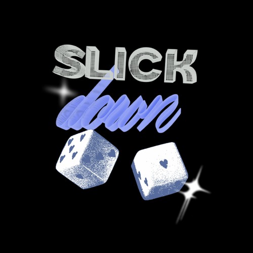 SLICK DOWN’s avatar
