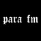 PARA FM