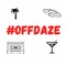 OFFDAZE