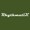 RhythmatiX