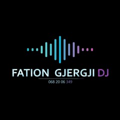 Fation Gjergji DJ