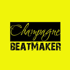 Champagne Beatmaker 🍾