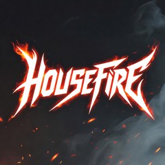HouseFire