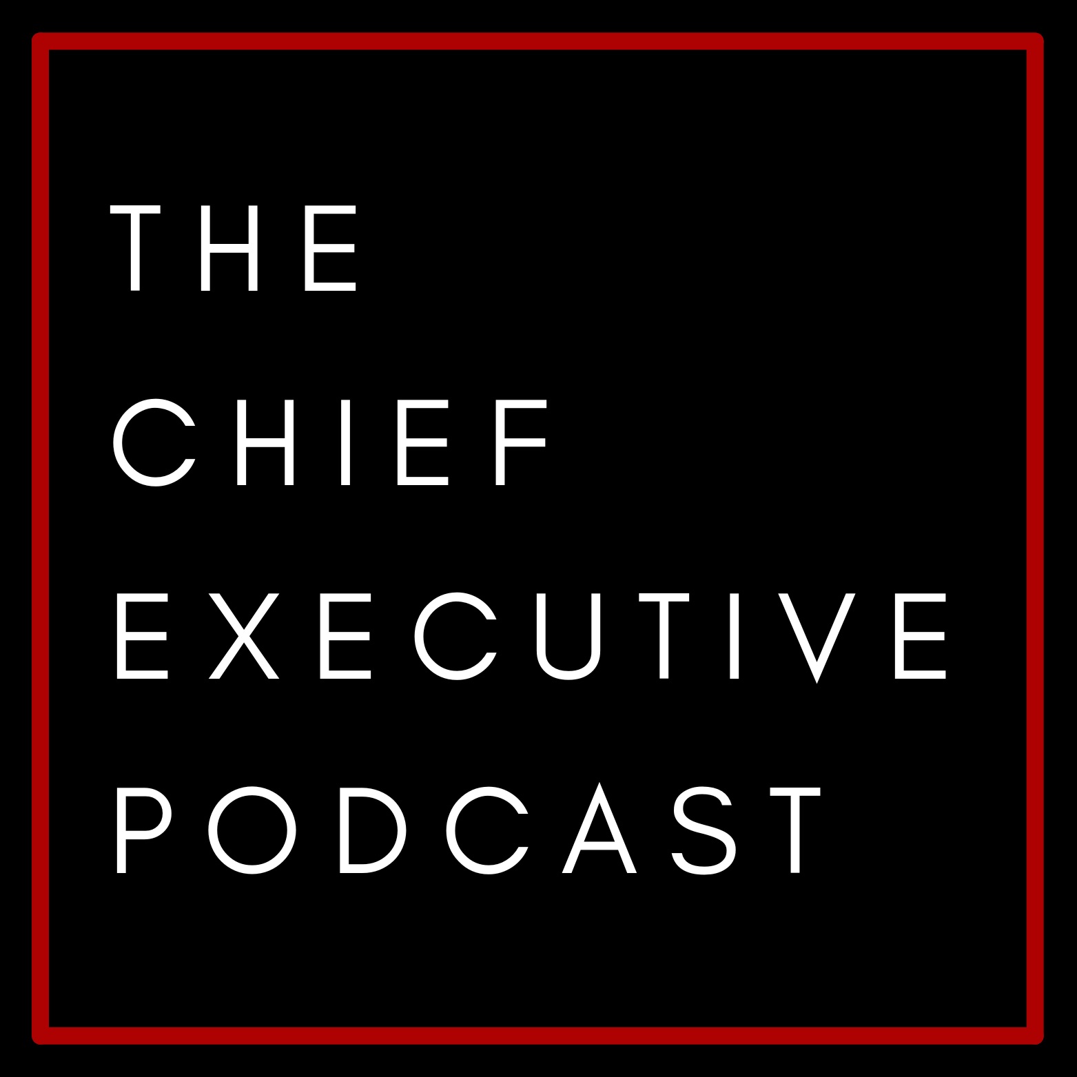 The Chief Executive Podcast