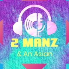 2 Manz & An Asian
