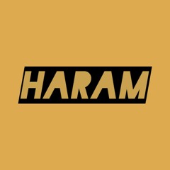 HARAM