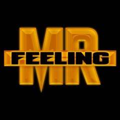 Mr. Feeling2