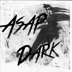 Asap Dark